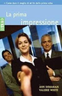 La prima impressione - Ann Demarais,Valerie White - copertina