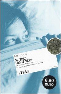 Se solo fosse vero - Marc Levy - copertina