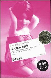 Le età di Lulù - Almudena Grandes - copertina