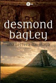 Una lettera dai maya - Desmond Bagley - copertina