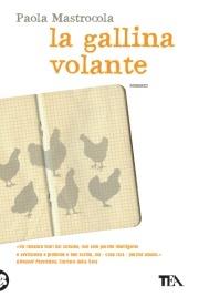 La gallina volante - Paola Mastrocola - copertina