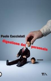 Digestione del personale - Paolo Cacciolati - copertina
