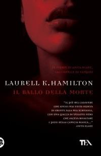 Il ballo della morte - Laurell K. Hamilton - copertina