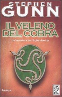 Il veleno del cobra - Stephen Gunn - 2