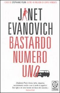 Bastardo numero uno - Janet Evanovich - copertina