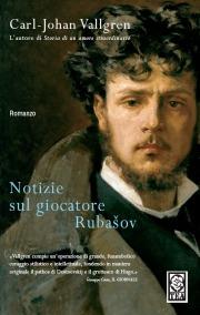 Notizie sul giocatore Rubasov - Carl-Johan Vallgren - copertina