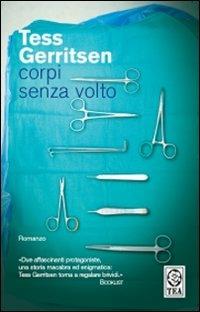 Corpi senza volto - Tess Gerritsen - copertina