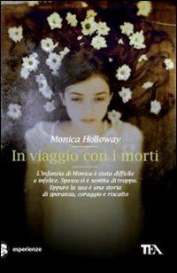 In viaggio con i morti - Monica Holloway - copertina