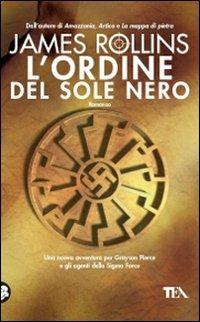 L'ordine del sole nero - James Rollins - copertina