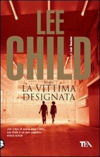 La vittima designata - Lee Child - copertina