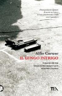 Il lungo intrigo - Alfio Caruso - copertina