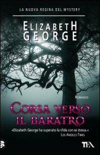 Corsa verso il baratro - Elizabeth George - copertina