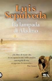 La lampada di Aladino - Luis Sepúlveda - copertina