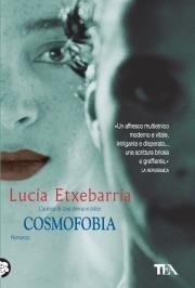 Cosmofobia - Lucía Etxebarría - 2
