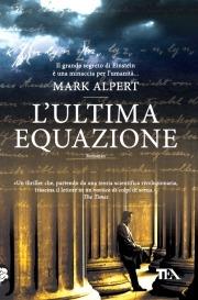 L'ultima equazione - Mark Alpert - copertina