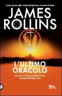 L'ultimo oracolo - James Rollins - copertina