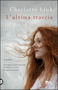 L'ultima traccia - Charlotte Link - copertina