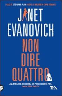 Non dire quattro - Janet Evanovich - copertina