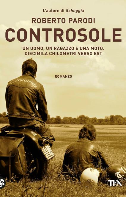 Controsole. Un uomo, un ragazzo e una moto diecimila chilometri verso est - Roberto Parodi - copertina