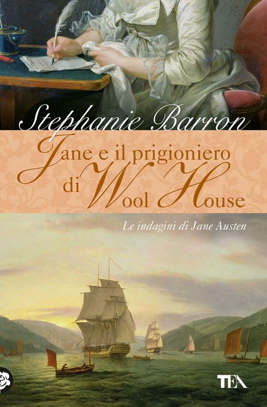 Jane e il prigioniero di Wool House. Le indagini di Jane Austen - Stephanie Barron - copertina