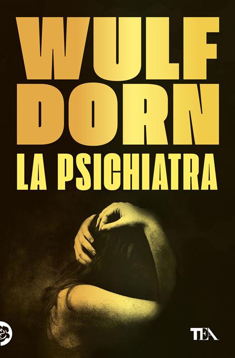 La psichiatra - Wulf Dorn - copertina