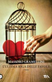 L'ultima riga delle favole - Massimo Gramellini - 3