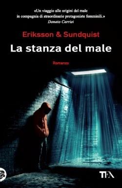 La stanza del male - Jerker Eriksson,Hakan Axlander Sundquist - copertina