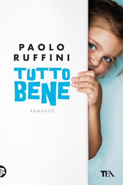 Tutto bene - Paolo Ruffini - copertina