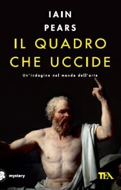 Il quadro che uccide - Iain Pears - copertina