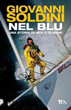 Nel blu. Una storia di vita e di mare - Giovanni Soldini - copertina
