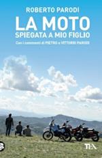 La moto spiegata a mio figlio