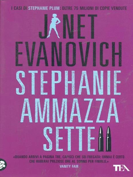 Stephanie ammazza sette - Janet Evanovich - 4