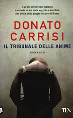 Il tribunale delle anime. La trilogia di Marcus