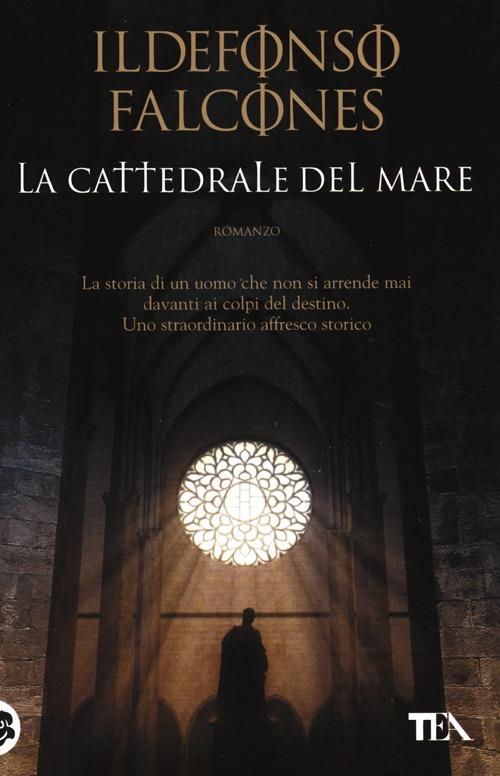La cattedrale del mare - Ildefonso Falcones - copertina
