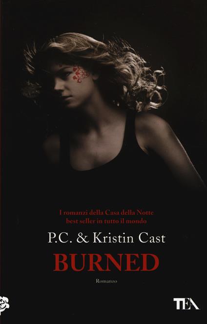 Burned. La casa della notte - P. C. Cast,Kristin Cast - copertina