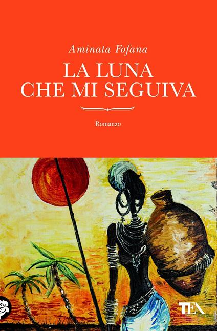 La luna che mi seguiva - Aminata Fofana - ebook