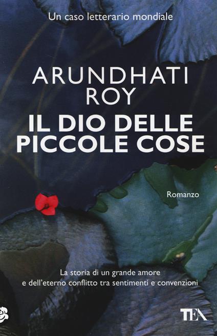 Il dio delle piccole cose - Arundhati Roy - copertina