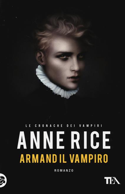 Armand il vampiro. Le cronache dei vampiri - Anne Rice - copertina