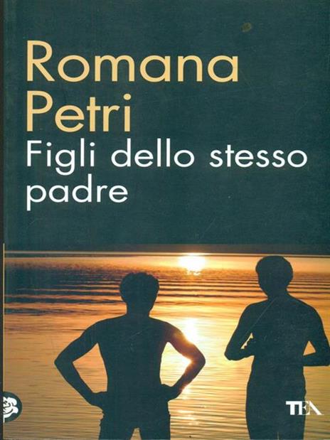 Figli dello stesso padre - Romana Petri - 4