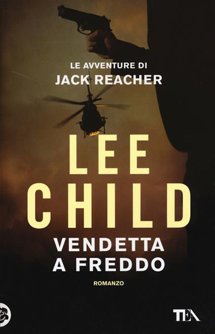 Vendetta a freddo - Lee Child - copertina
