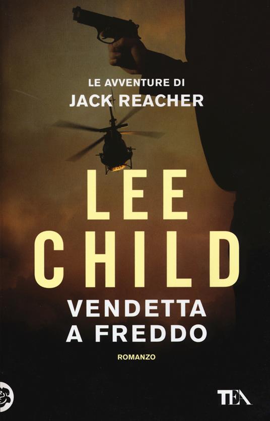 Vendetta a freddo - Lee Child - copertina
