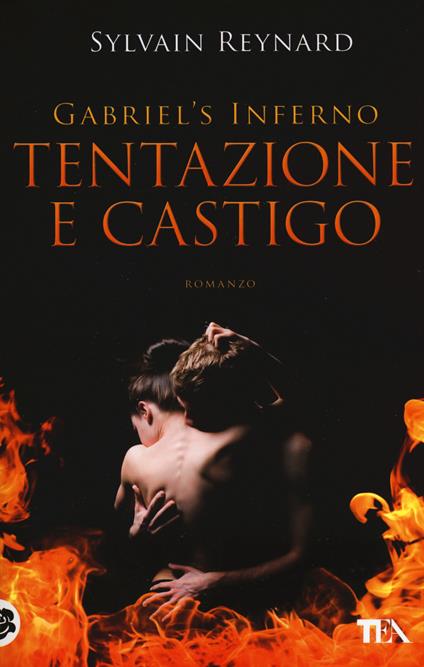 Tentazione e castigo. Gabriel's inferno. Vol. 1 - Sylvain Reynard - copertina