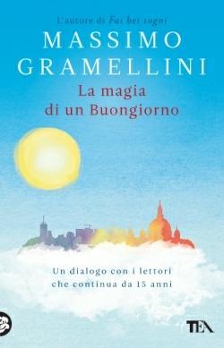 La magia di un buongiorno - Massimo Gramellini - copertina
