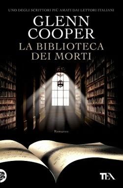 La biblioteca dei morti - Glenn Cooper - copertina