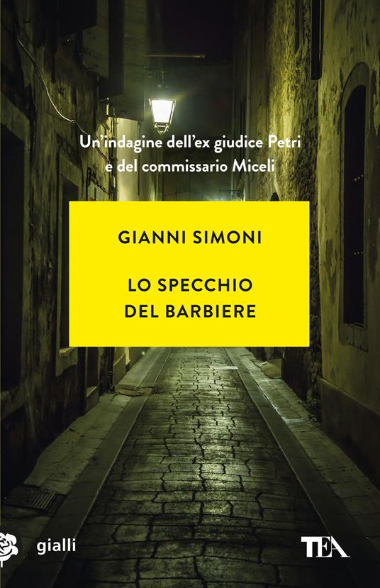 Lo specchio del barbiere. Un caso di Petri e Miceli - Gianni Simoni - copertina