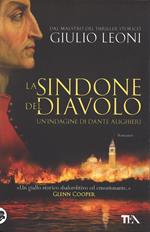 La sindone del diavolo. Un'indagine di Dante Alighieri