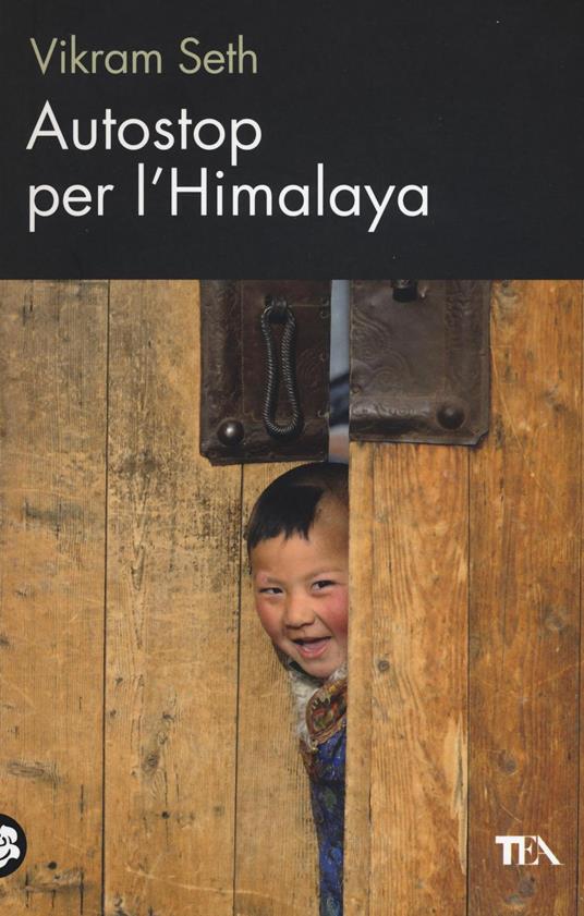 Autostop per l'Himalaya - Vikram Seth - copertina