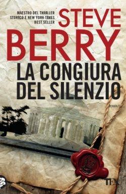 La congiura del silenzio - Steve Berry - copertina