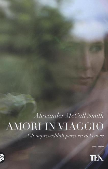 Amori in viaggio - Alexander McCall Smith - copertina
