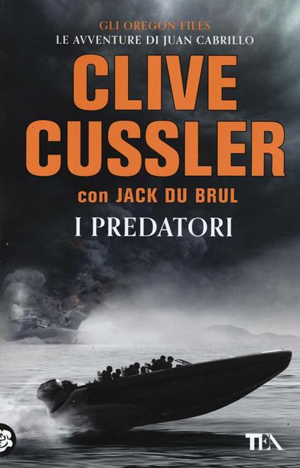 I predatori - Clive Cussler,Jack Du Brul - copertina